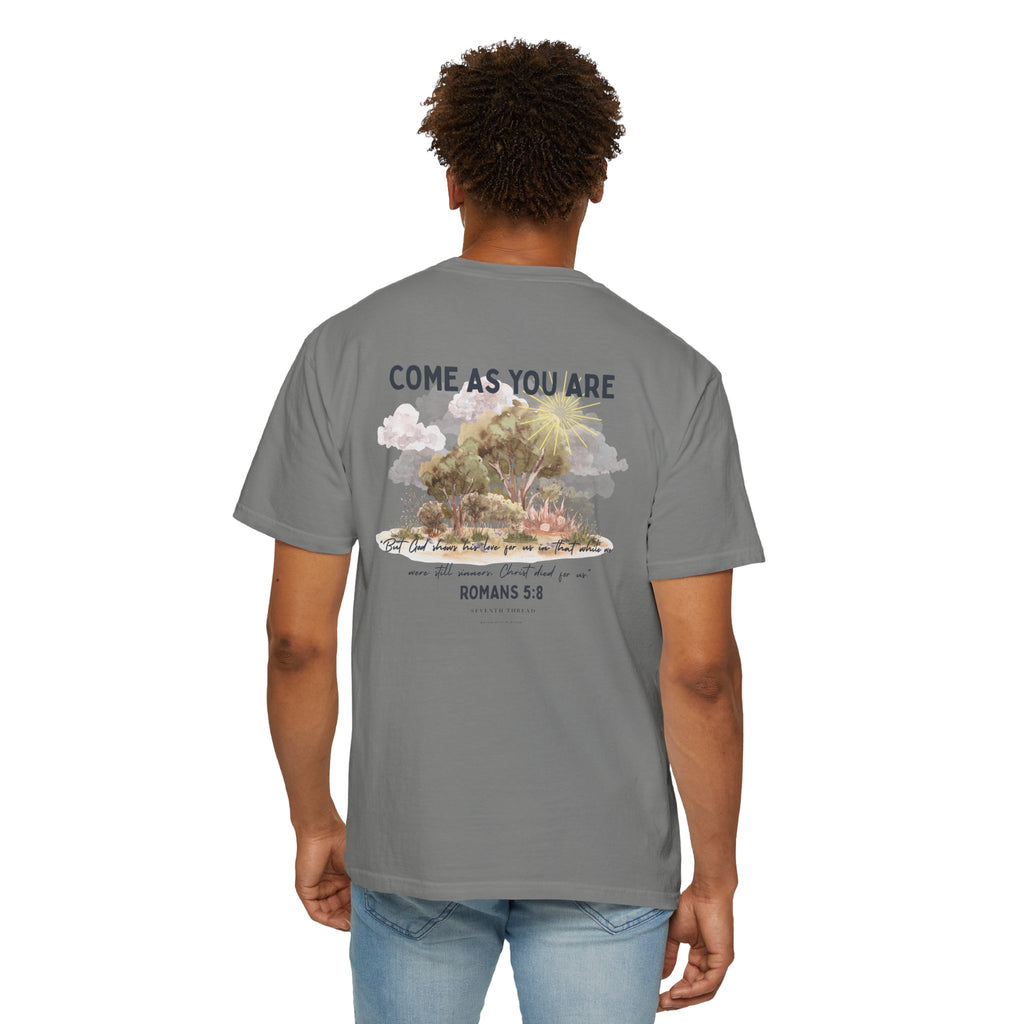 Come As You Are T-shirt | Romans 5:8 Christian Nature Design