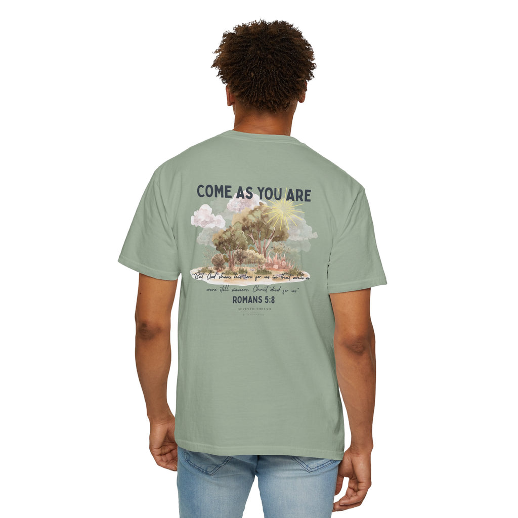 Come As You Are T-shirt | Romans 5:8 Christian Nature Design