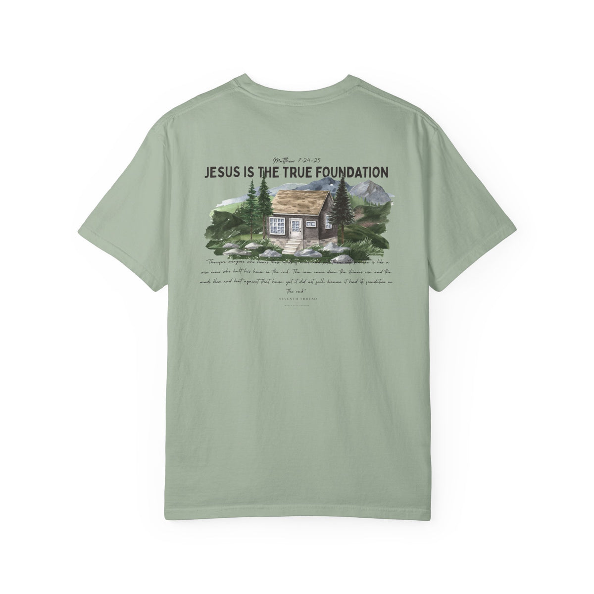 Jesus Is the True Foundation Cabin Illustration T-shirt | Matthew 7:24-25