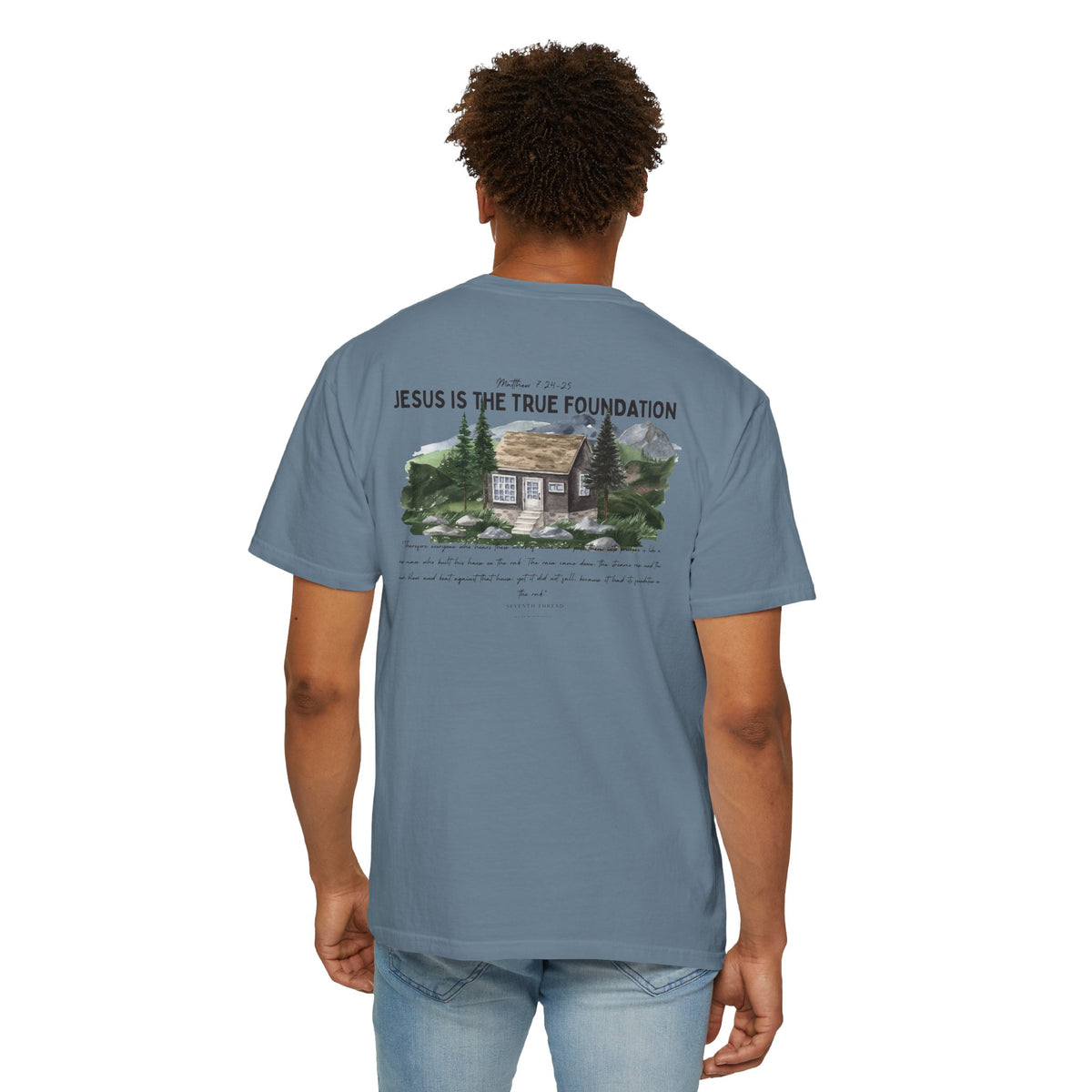 Jesus Is the True Foundation Cabin Illustration T-shirt | Matthew 7:24-25